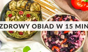 Szybki i zdrowy obiad: Przepisy w 15-30 minut (Sprawdzone!)